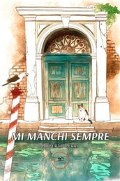 Mi manchi sempre