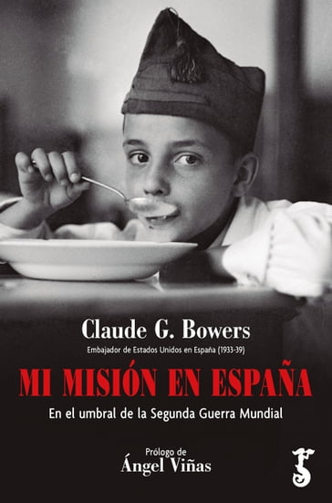 Mi misión en España - Claude G. Bowers