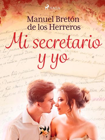 Mi secretario y yo - Manuel Bretón de los Herreros