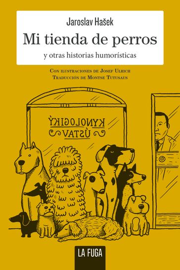 Mi tienda de perros - Jaroslav Hašek