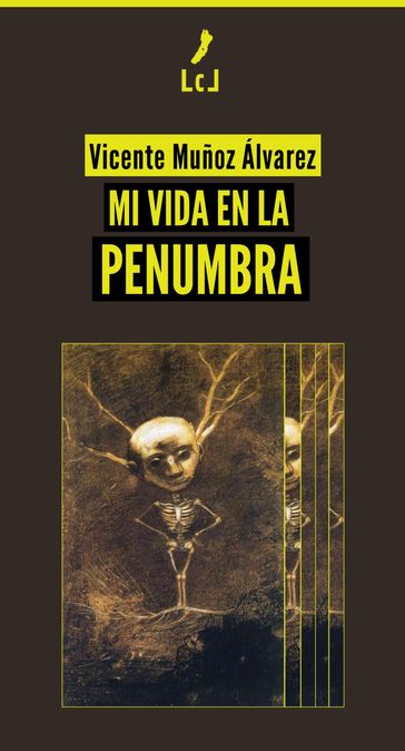 Mi vida en la penumbra - Vicente Muñoz Álvarez