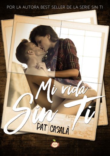 Mi vida sin ti - Pat Casalà