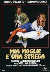 Mia Moglie E  Una Strega