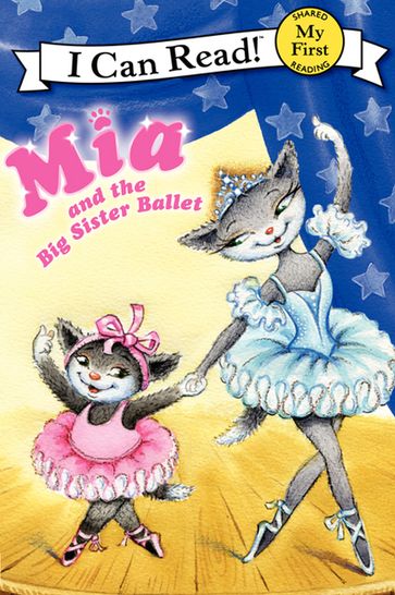 Mia and the Big Sister Ballet - Robin Farley