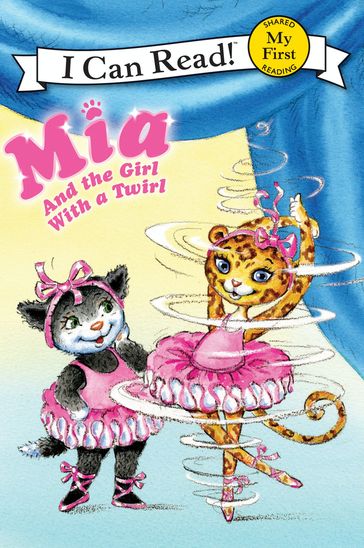 Mia and the Girl with a Twirl - Robin Farley