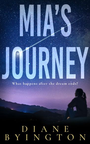 Mia's Journey - Diane Byington