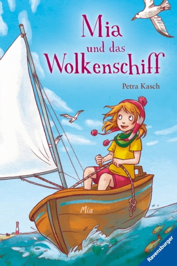 Mia und das Wolkenschiff - Petra Kasch