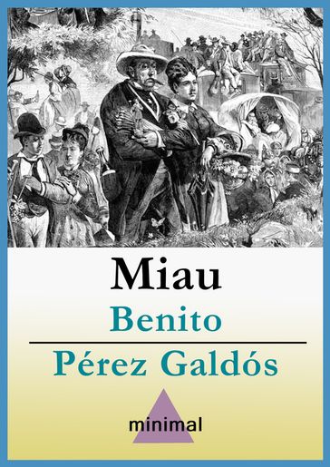 Miau - Benito Pérez Galdós