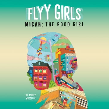 Micah: The Good Girl #2 - Ashley Woodfolk