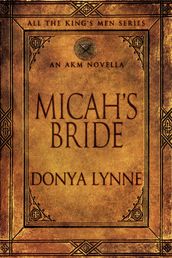 Micah s Bride