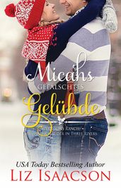 Micahs gefälschtes Gelübde