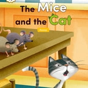 Mice and the Cat, The