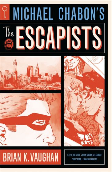 Michael Chabon's The Escapists - Michael Chabon - Tyler Crook