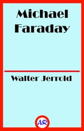 Michael Faraday (Illustrated)