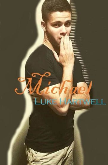 Michael - Luke Hartwell