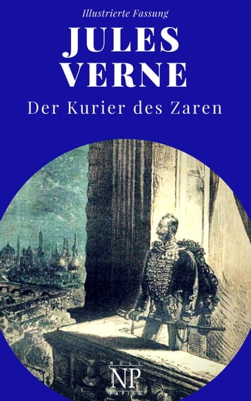 Michael Strogoff - Der Kurier des Zaren - Verne Jules - Jurgen Schulze