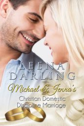 Michael and Jenna s Christian Domestic Discipline Marriage