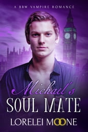 Michael s Soul Mate