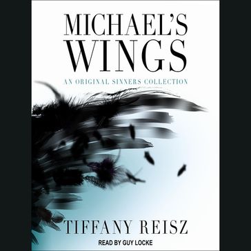 Michael's Wings - Tiffany Reisz