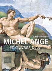 Michel-Ange et œuvres d art
