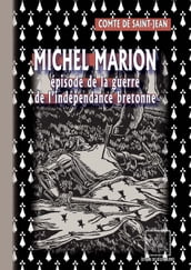 Michel Marion  épisode de la guerre de l