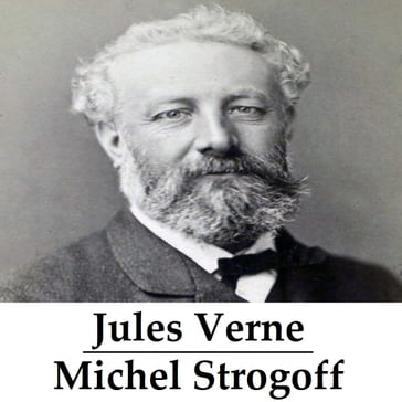 Michel Strogoff - Verne Jules