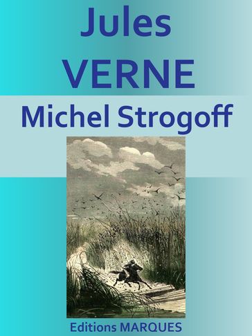 Michel Strogoff - Verne Jules