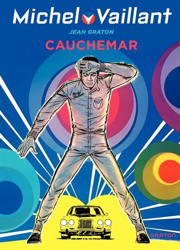 Michel Vaillant - Tome 24 - Cauchemar - Jean Graton