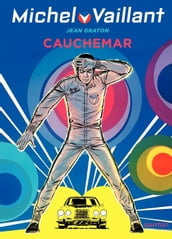 Michel Vaillant - Tome 24 - Cauchemar