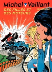 Michel Vaillant - Tome 25 - Des filles et des moteurs