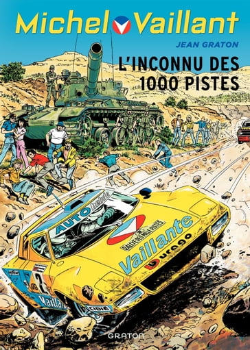 Michel Vaillant - Tome 37 - L'inconnu des 1000 pistes - Philippe Graton