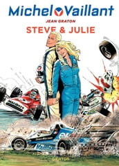 Michel Vaillant - Tome 44 - Steve & Julie
