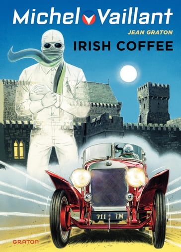 Michel Vaillant - Tome 48 - Irish coffee - Philippe Graton
