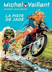 Michel Vaillant - Tome 57 - La piste de jade