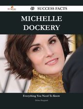 Michelle Dockery 49 Success Facts - Everything you need to know about Michelle Dockery
