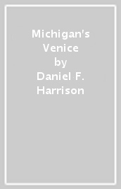Michigan s Venice