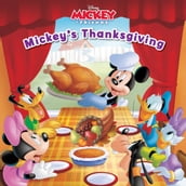 Mickey & Friends: Mickey s Thanksgiving