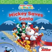 Mickey Mouse Clubhouse: Mickey Saves Santa