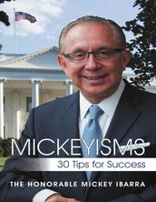 Mickeyisms: 30 Tips for Success