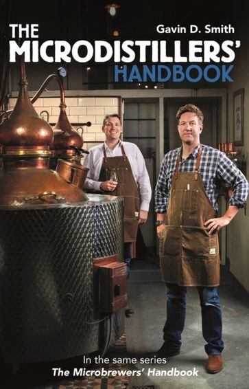 MicroDistillers Handbook - Gavin D Smith