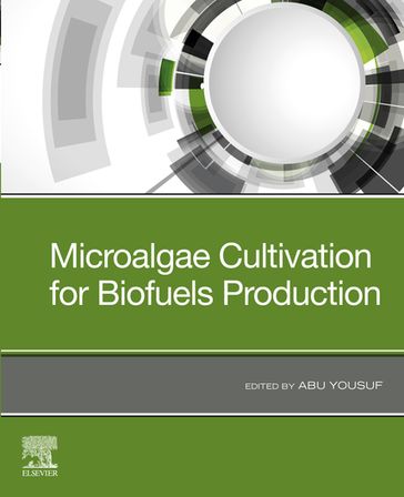 Microalgae Cultivation for Biofuels Production - Elsevier Science