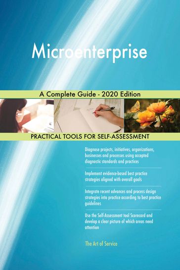 Microenterprise A Complete Guide - 2020 Edition - Gerardus Blokdyk