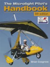 Microlight Pilot s Handbook - 8th Edition