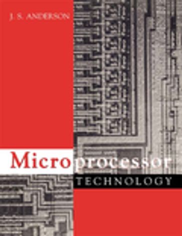 Microprocessor Technology - J S Anderson