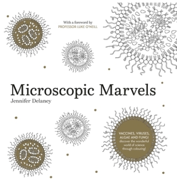 Microscopic Marvels - Jennifer Delaney
