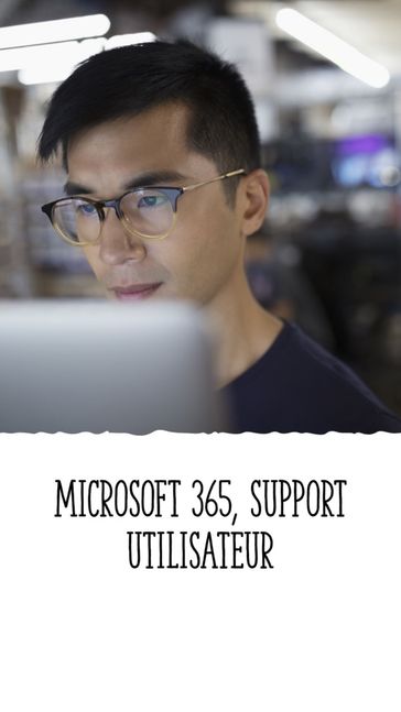 Microsoft 365, Support utilisateur - Ludovic Bianay