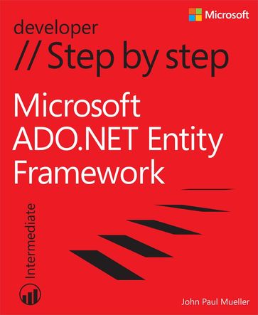 Microsoft ADO.NET Entity Framework Step by Step - John Mueller