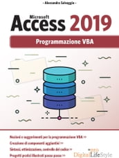 Microsoft Access 2019 - Programmazione VBA