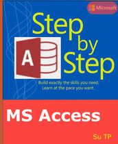 Microsoft Access Step by Step