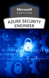 Microsoft Azure Security Engineer Associate  (AZ -500)